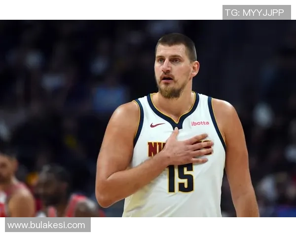 约基奇康复情况良好有望本月底重返赛场助力球队